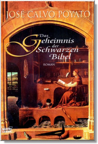 Das Geheimnis der schwarzen Bibel: [Roman]