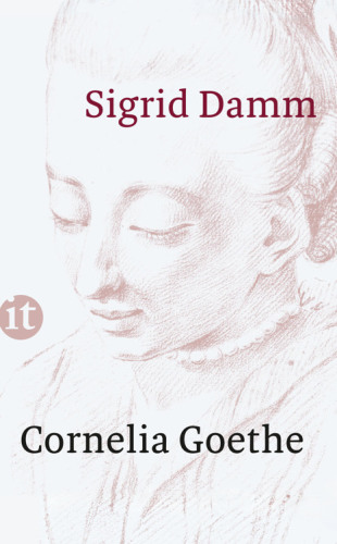 Cornelia Goethe: insel taschenbuch