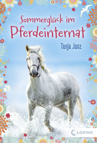 Sommerglück im Pferdeinternat