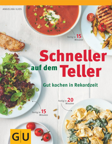 Schneller auf dem Teller: gut kochen in Rekordzeit