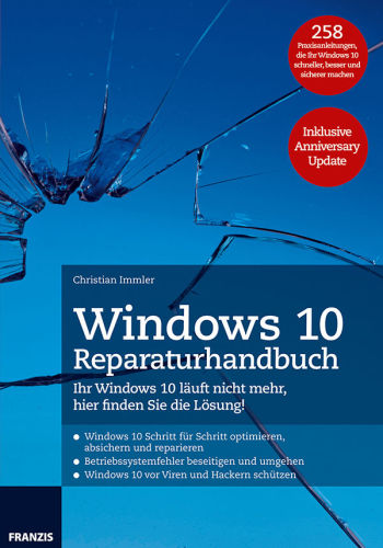 Windows 10 Reparaturhandbuch Ihr Windows 10 läuft nicht mehr, hier finden Sie die Lösung!