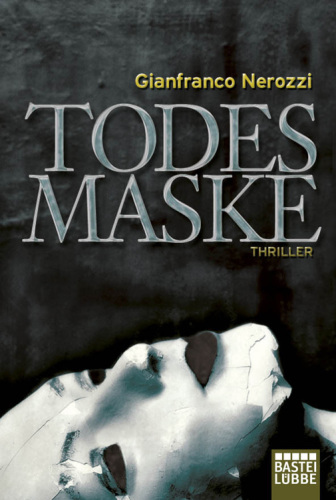 Todesmaske: Thriller