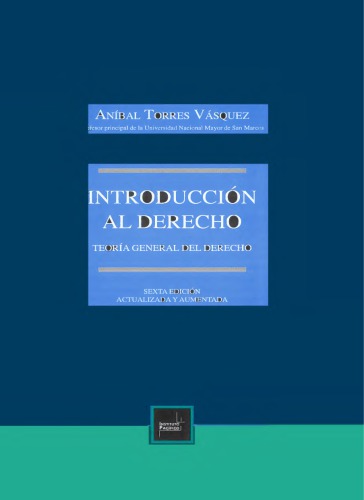 INTRODUCCIÓN AL DERECHO - ANIBAL TORRES VÁSQUEZ (2019)