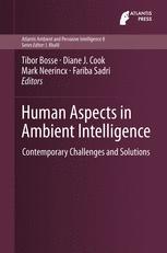 Human Aspects in Ambient Intelligence: Contemporary Challenges and Solutions