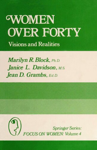 Women over forty : visions and realities