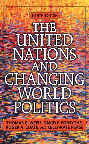 The United Nations and Changing World Politics: Revised and Updated with a New Introduction