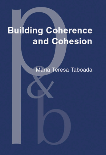 Building Coherence and Cohesion: Task-Oriented Dialogue in English and Spanish
