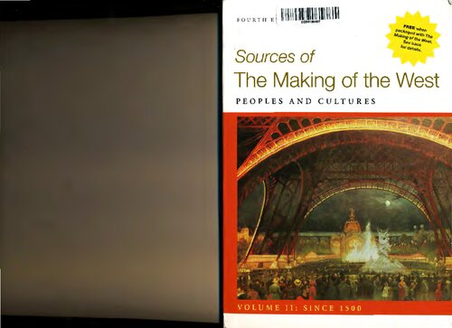 Sources of The Making of the West, Volume II: Since 1500: Peoples and Cultures