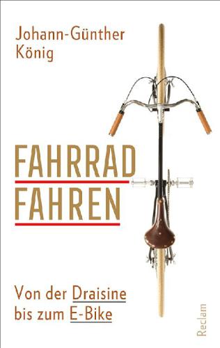 Fahrradfahren – eine Erfolgsgeschichte: Von der Draisine bis zum E-Bike