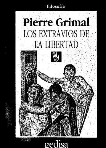 Los extravíos de la libertad