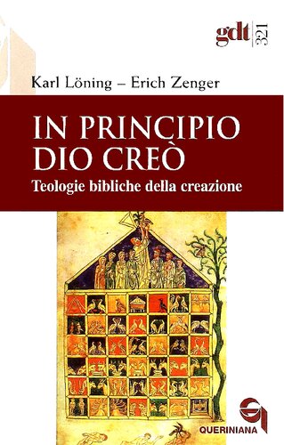 In principio Dio creò. Teologie bibliche della creazione