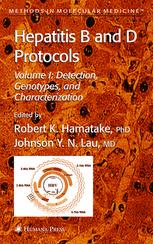 Hepatitis B and D Protocols: Volume 1: Detection, Genotypes, and Characterization