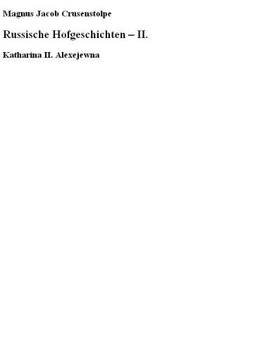 Katharina die Große Katharina II. - Russische Hofgeschichten