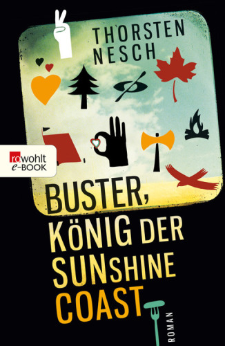 Buster, König der Sunshine Coast