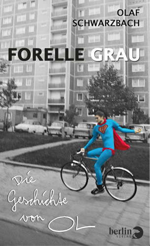 Forelle grau: die Geschichte von OL