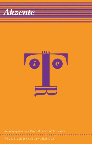 Akzente Heft 4/2016, Das Tier