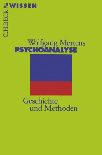 Psychoanalyse: Geschichte und Methoden