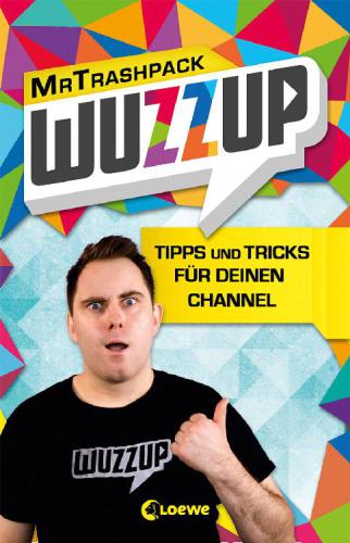 WUZZUP – Tipps und Tricks für deinen Channel