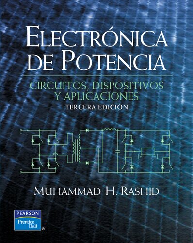 Electrónica de potencia (3a. ed.).