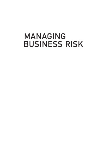 Managing Business Risk: A Practical Guide to Protecting Your Business