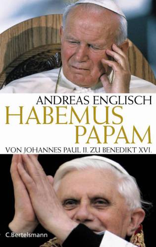 Habemus Papam: von Johannes Paul II. zu Benedikt XVI