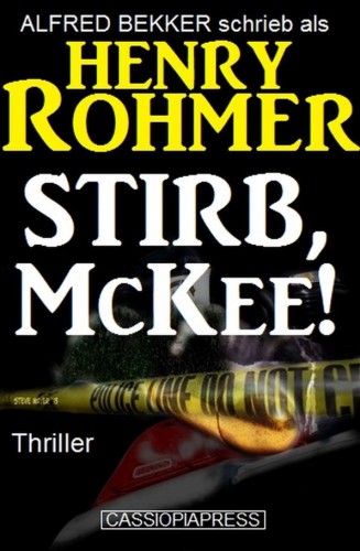 Stirb, McKee! (Thriller)