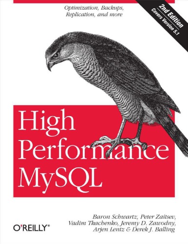 High Performance MySQL: Optimierung, Backups, Replikation und Lastverteilung