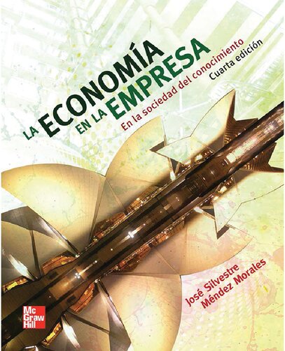 La economía en la empresa : en la sociedad del conocimiento