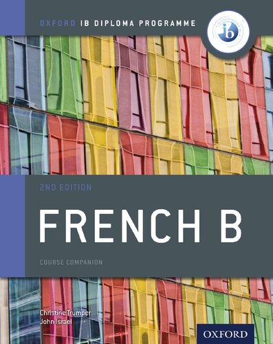 IB French B Course Book Pack: Oxford IB Diploma Programme