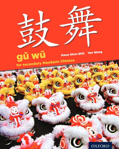 Gu Wu for Secondary Chinese Mandarin: Student Book  (IB Diploma Program)