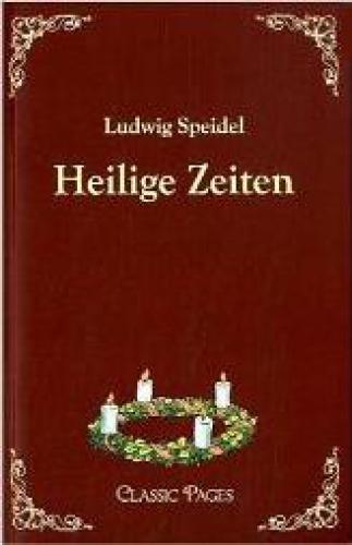 Heilige Zeiten / Weihnachtsblätter