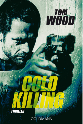 Cold Killing: Victor, Band 6--Thriller