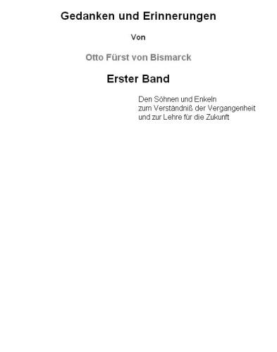 Gedanken und Erinnerungen, Band 1