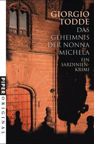Das Geheimnis der Nonna Michela: ein Sardinien-Krimi