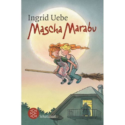 Mascha Marabu: eine Hexengeschichte