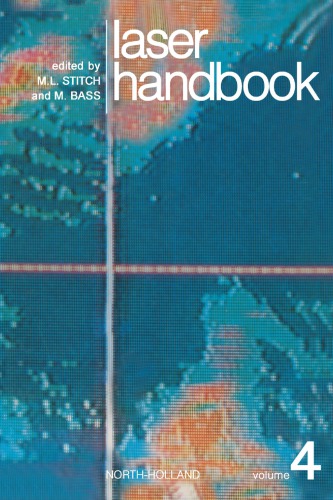 Laser handbook. Volume 4