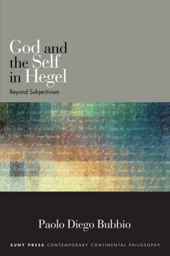 God and the self in Hegel: beyond subjectivism