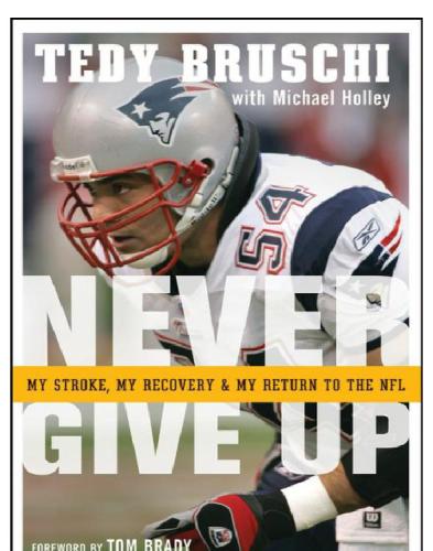 Never Give Up My Stroke, My Recovery, and My Return to the NFL