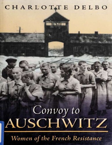 Convoy to Auschwitz