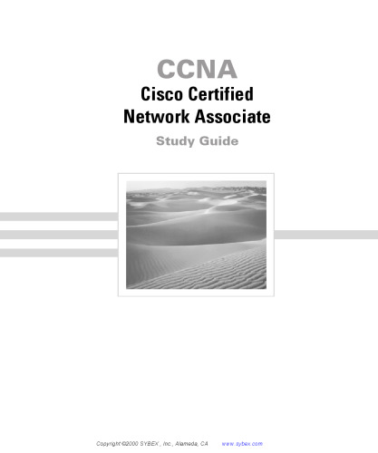 CCNA Cisco Certified Network Associate Study Guide (Exam 640-802)