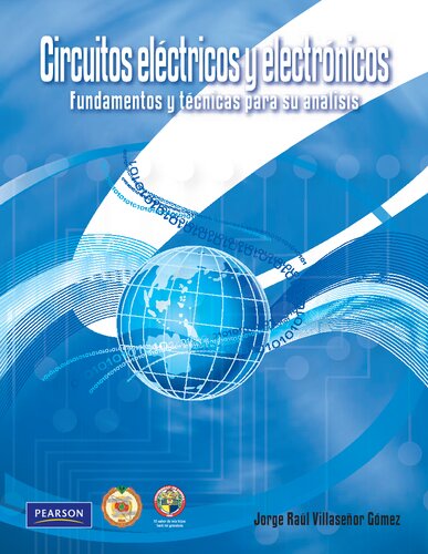 Circuitos eléctricos y electrónicos : fundamentos y técnicas para su análisis
