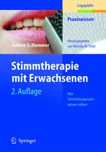 Stimmtherapie mit Erwachsenen: Was Stimmtherapeuten wissen sollten
