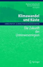 Klimawandel und Küste: Die Zukunft der Unterweserregion