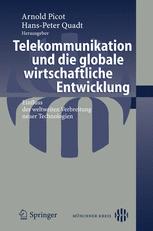 Telekommunikation und die globale wirtschaftliche Entwicklung: Einfluss der weltweiten Verbreitung neuer Technologien