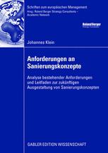 Anforderungen an Sanierungskonzepte: Analyse bestehender Anforderungen und Leitfaden zur zukünftigen Ausgestaltung von Sanierungskonzepten