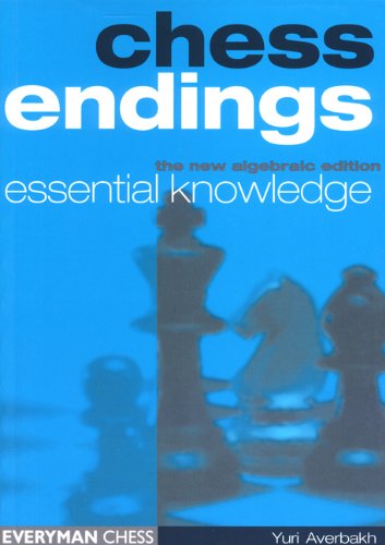 Chess Endings: Essential Knowledge