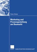 Marketing und Prozessgestaltung am Baumarkt