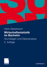 Wirtschaftsstatistik im Bachelor: Grundlagen und Datenanalyse