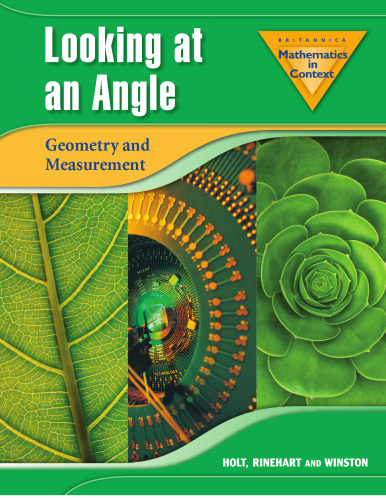 Brittanica Mathematics in Context Looking at an Angle: Geometry and Measurement