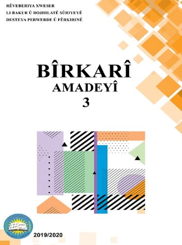 Bîrkarî. Amadeyî 3